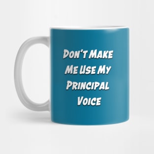 Principal Voice Mug